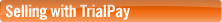 Selling with TrialPay